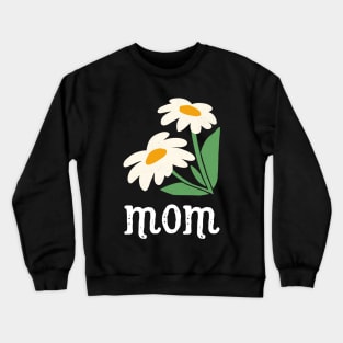 Mom Crewneck Sweatshirt